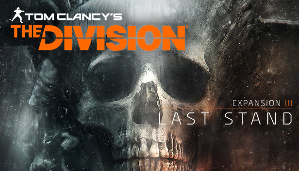 Tom Clancy's The Division - Last Stand