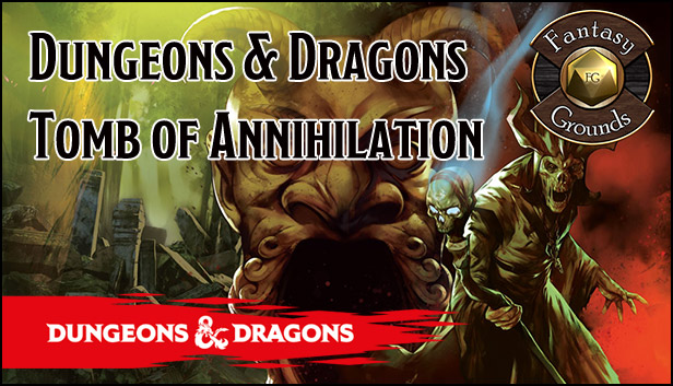 Fantasy Grounds - D&D Tomb of Annihilation