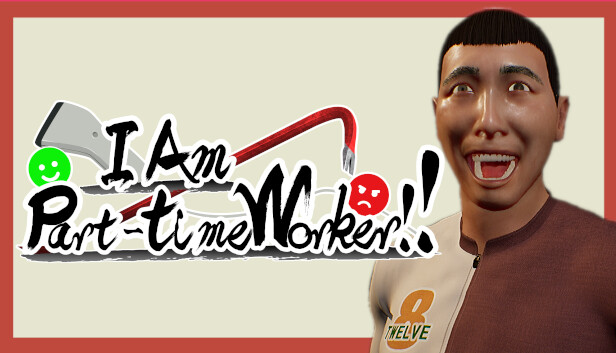 I Am Part-time Worker!!