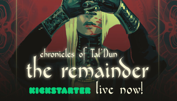 Chronicles of Taldun: The Remainder