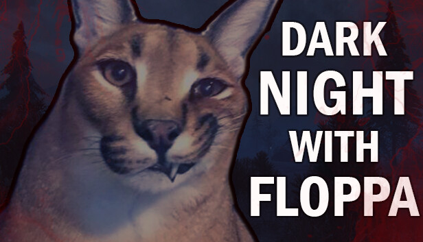 DARK NIGHT WITH FLOPPA