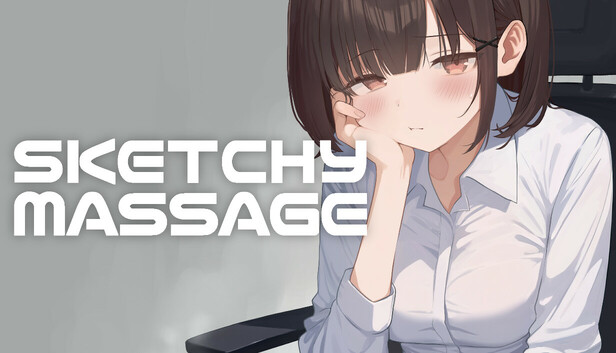 SKETCHY MASSAGE 