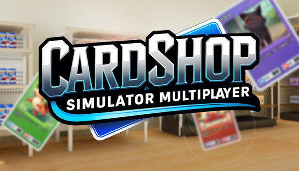 Card Shop Simulator Multiplayer