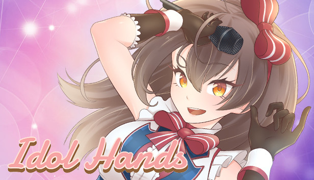 Idol Hands