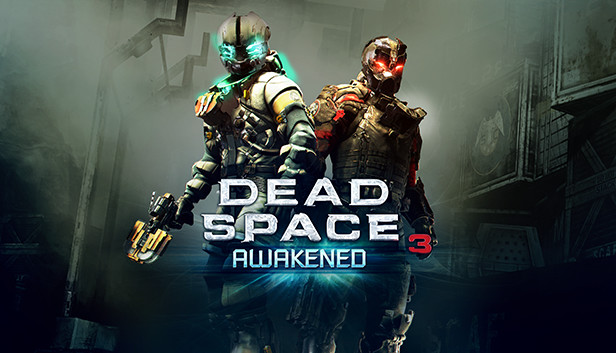 Dead Space 3 Awakened