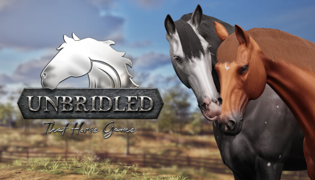 Unbridled: That Horse Game