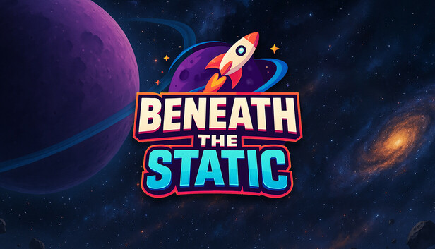 Beneath the Static