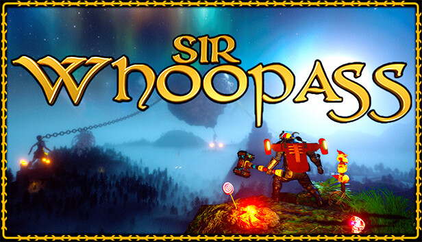 Sir Whoopass: Immortal Death