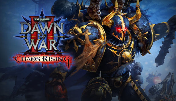 Warhammer 40,000: Dawn of War II Chaos Rising
