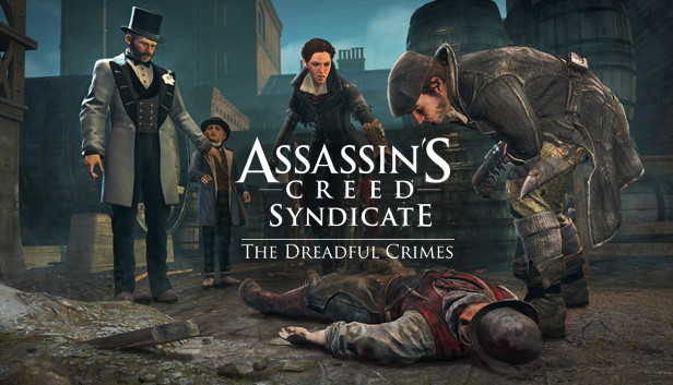 Assassin's Creed Syndicate - The Dreadful Crimes