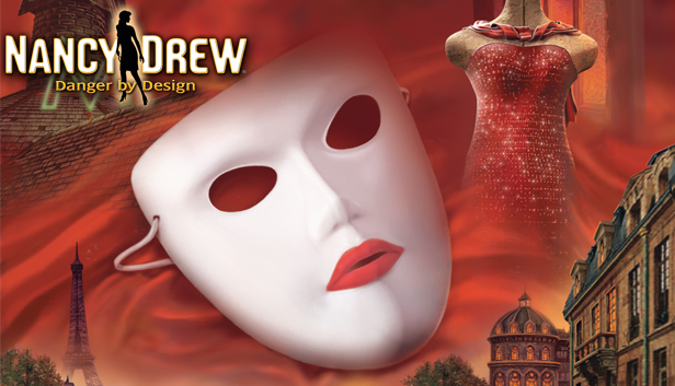 Nancy Drew: Danger by Design