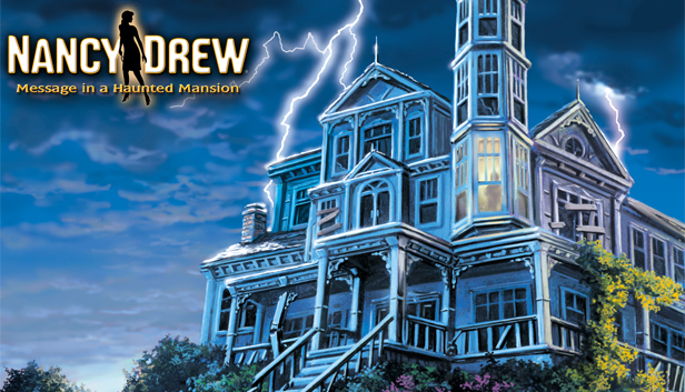 Nancy Drew: Message in a Haunted Mansion