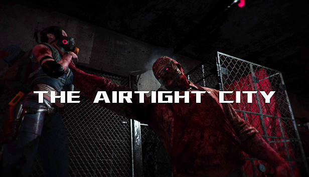 Airtight City 密闭之城1.0