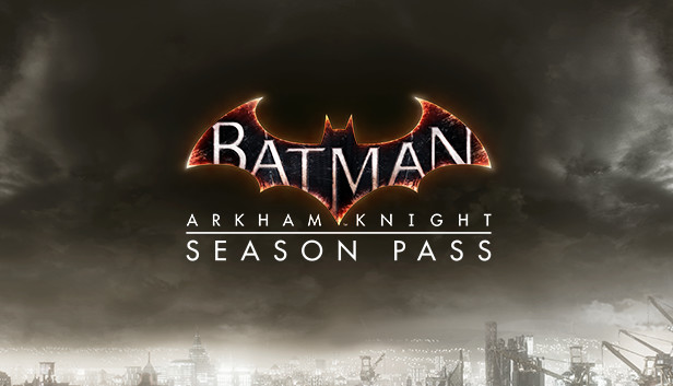 Batman: Arkham Knight Season Pass