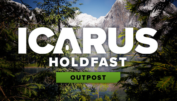 Icarus: Holdfast Outpost
