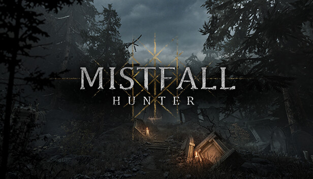 Mistfall Hunter