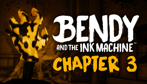 Bendy and the Ink Machine: Chapter Three