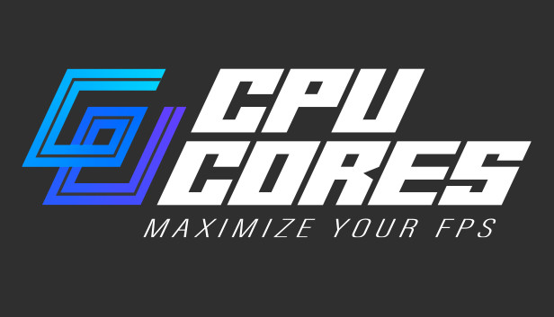 CPUCores :: Maximize Your FPS