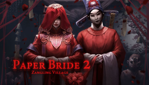 Paper Bride 2 Zangling Village