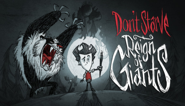 Don't Starve: Reign of Giants