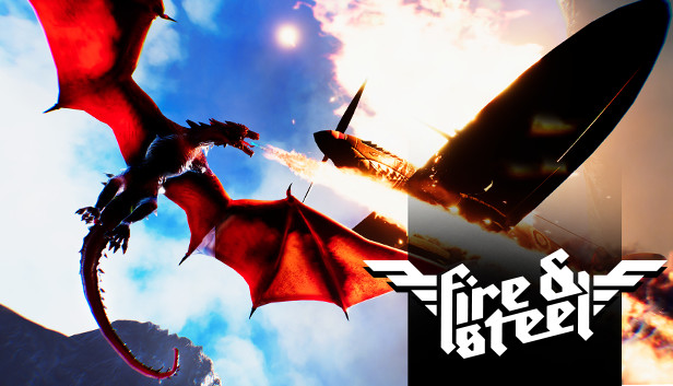 Fire and Steel