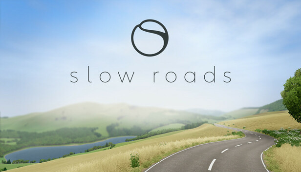 Slow Roads