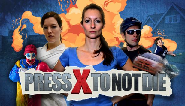 Press X to Not Die - Special Edition Content