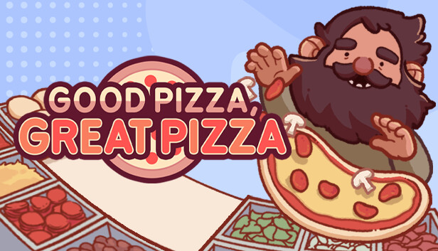 Good Pizza, Great Pizza