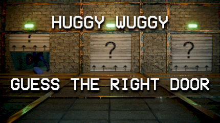 Huggy Wuggy Guess the right door