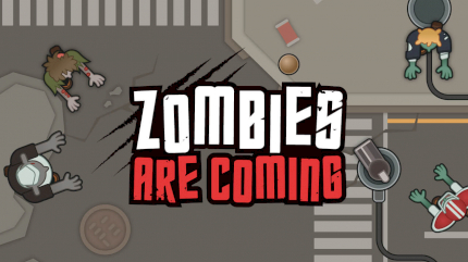 Zombies Are Coming