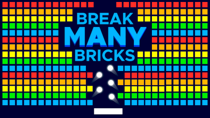 Break MANY Bricks