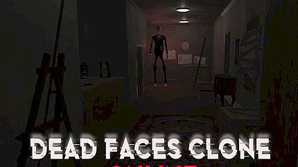 Graj w Dead Faces Clone Online online za darmo