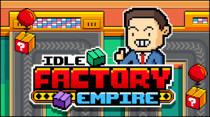 Idle Factory Empire